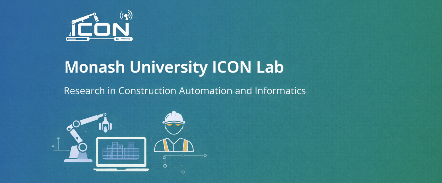 Monash University ICON Lab — Research in Construction Automation and Informatics